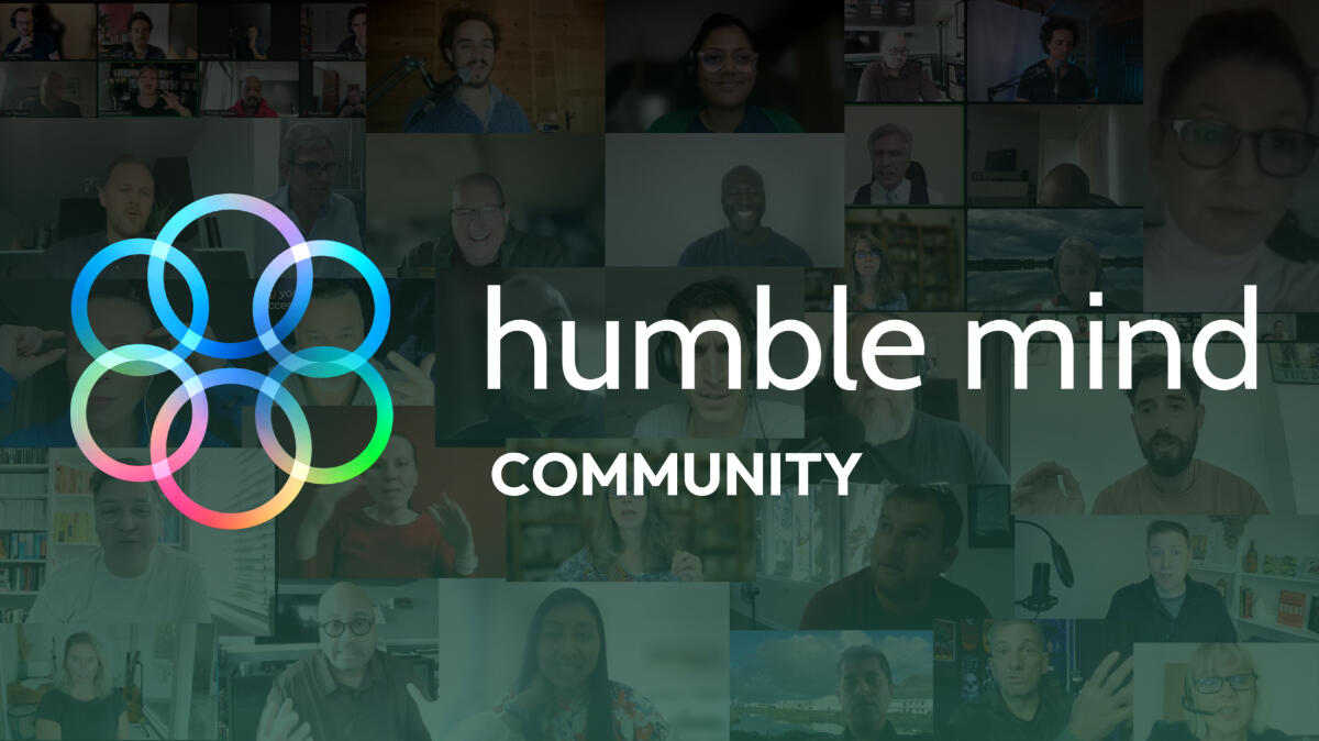 Join the Humble Mind Community
